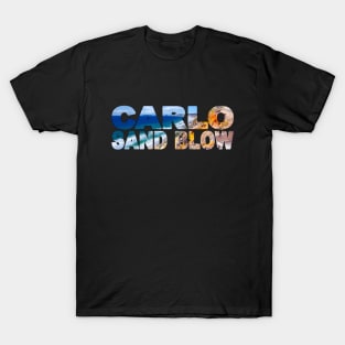 CARLO SAND BLOW - QLD Australia Rainbow Beach T-Shirt